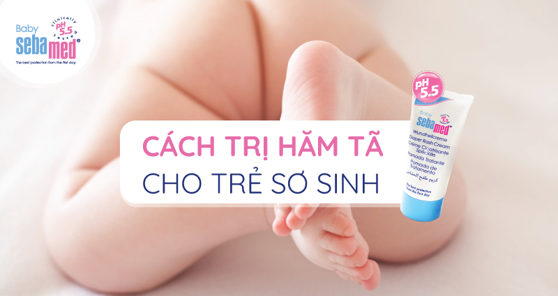 Cách Trị Hăm Tã Cho Trẻ Sơ Sinh