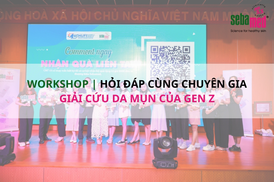 Workshop Giải cứu da mụn của gen Z tổ chức tại HUFI